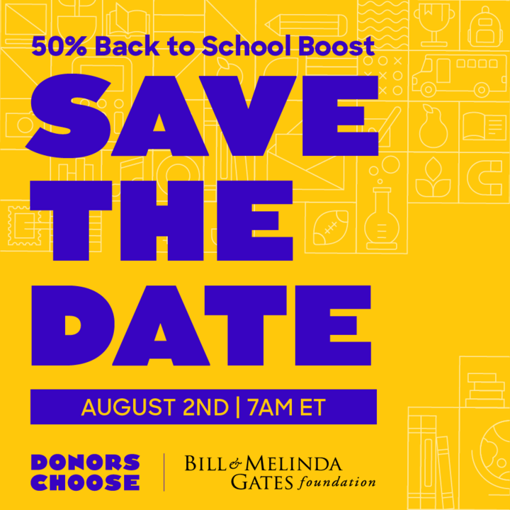 Poster displaying Save the Date for 50% back to school boost on Donor's choose